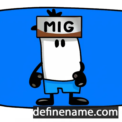 cartoon of the name Miig