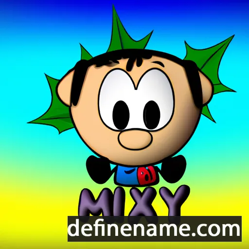 cartoon of the name Mixay