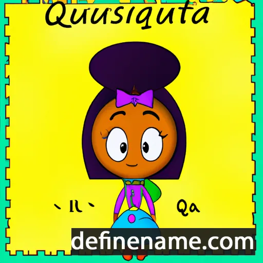 cartoon of the name Quissina