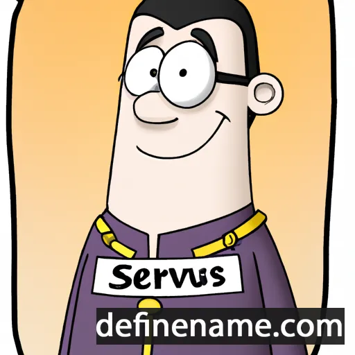 cartoon of the name Servus