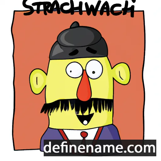 cartoon of the name Strachosław