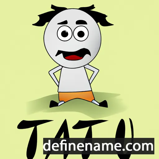 cartoon of the name Taitu