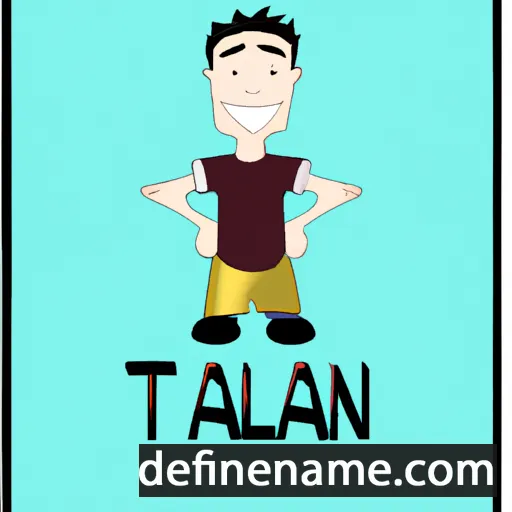 cartoon of the name Tallan