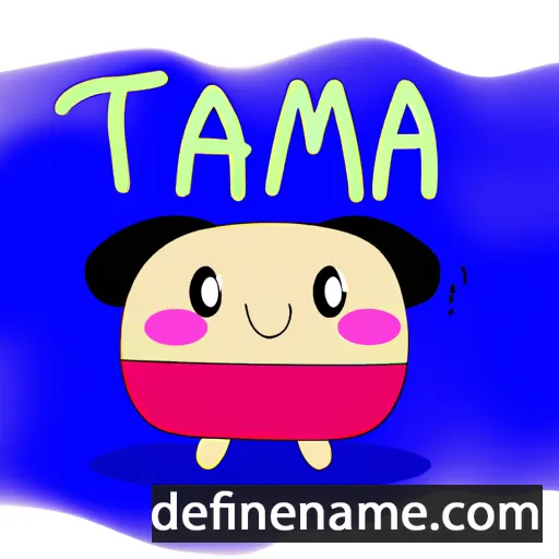 cartoon of the name Tama