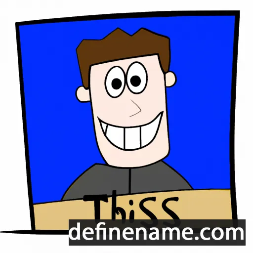 cartoon of the name Theiss