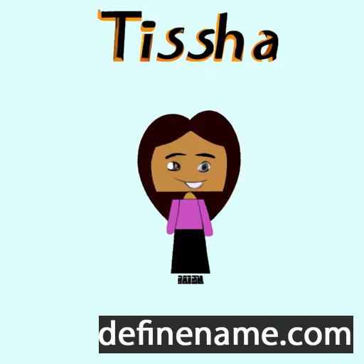 cartoon of the name Tisha