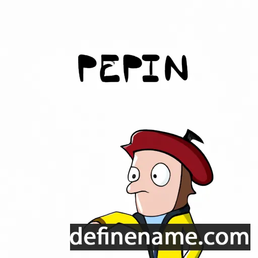 cartoon of the name Pépin