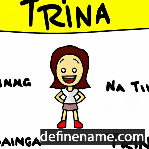 cartoon of the name Trina