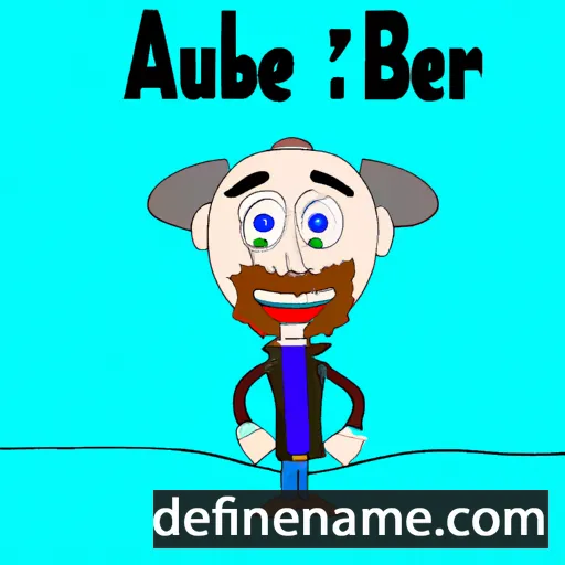 cartoon of the name Aubèrt