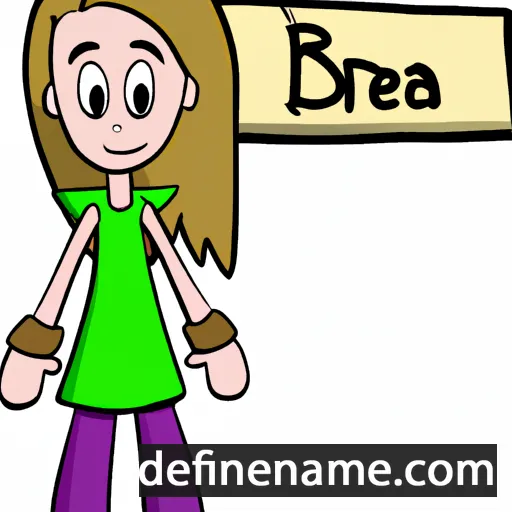 cartoon of the name Brea