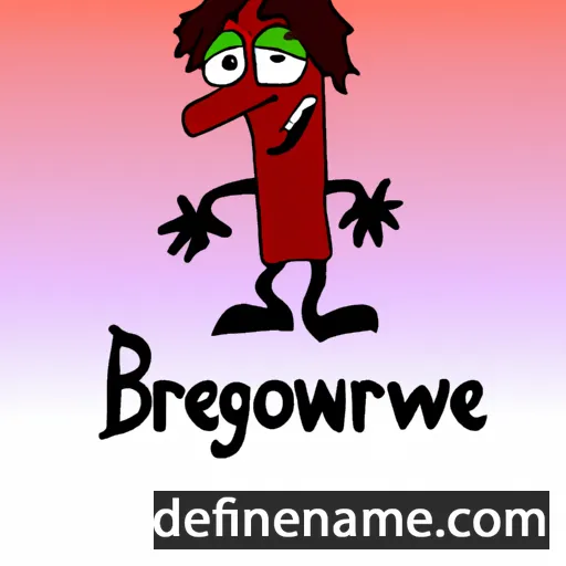 cartoon of the name Bregowine