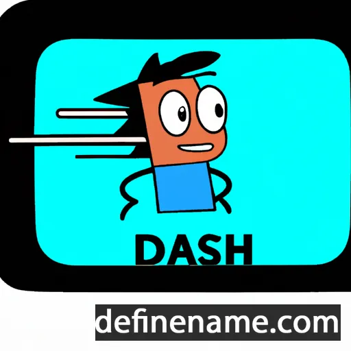 cartoon of the name Dash