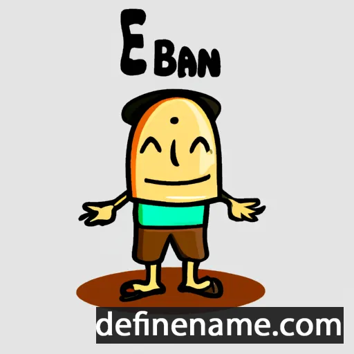 cartoon of the name Eban