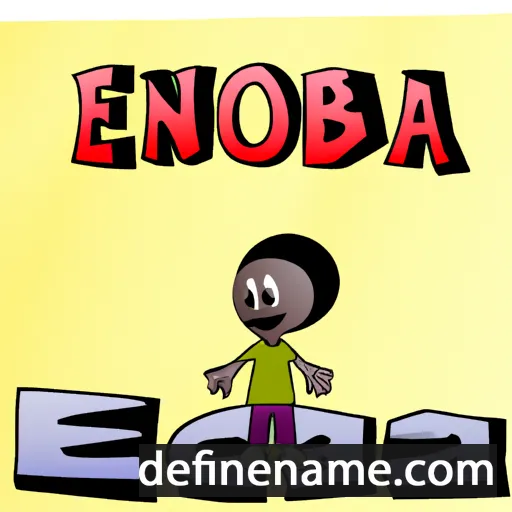 cartoon of the name Enoba