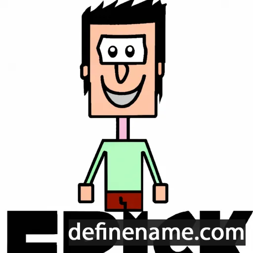 cartoon of the name Erick