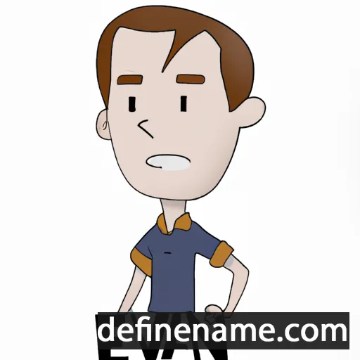 cartoon of the name Evan