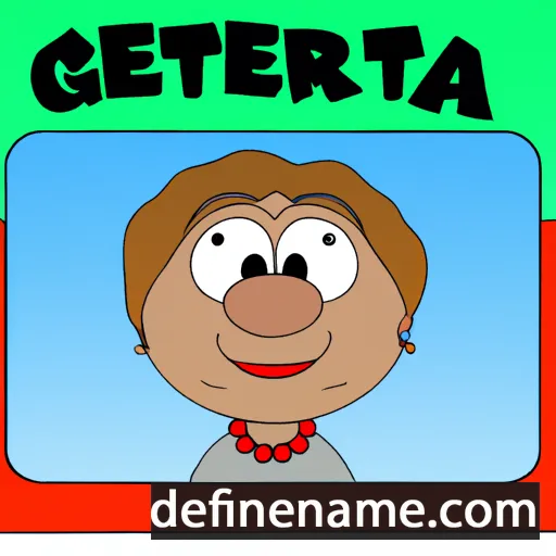 cartoon of the name Gertha