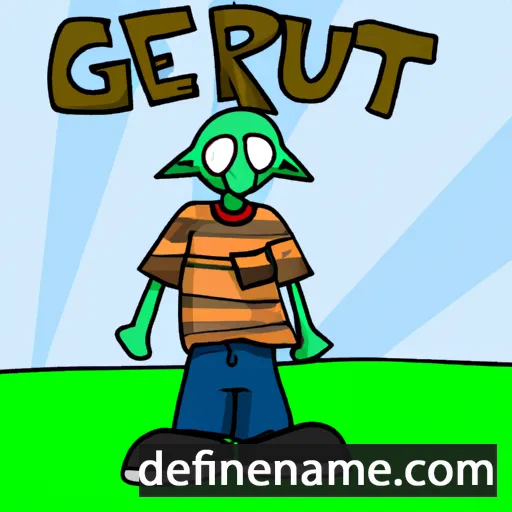 cartoon of the name Gertu