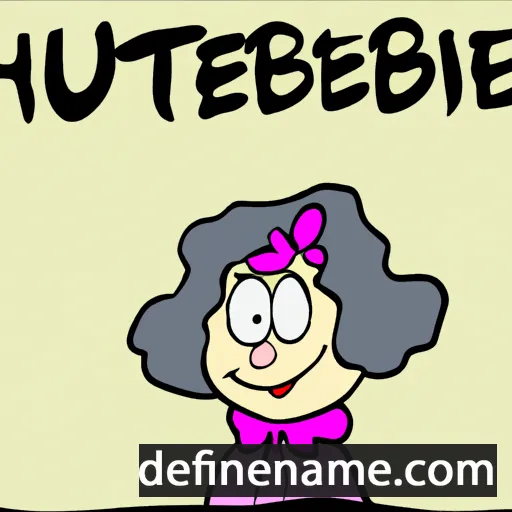 cartoon of the name Hubertine